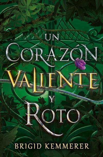 UN CORAZÓN VALIENTE Y ROTO. UNA MALDICION OSCURA Y SOLITARIA 2 | 9791388001079 | KEMMERER, BRIGID