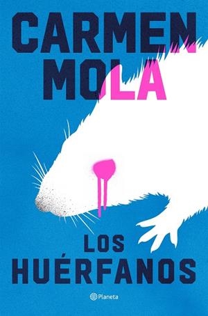 LOS HUÉRFANOS  A LA VENTA 9/9/26 | 9788408324751 | MOLA, CARMEN