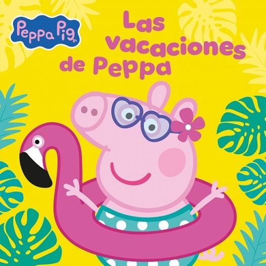 PEPPA PIG LAS VACACIONES DE PEPPA | 9788448873714 | HASBRO