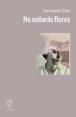 NO SOÑARÁS FLORES | 9791399186130 | TRÍAS, FERNANDA