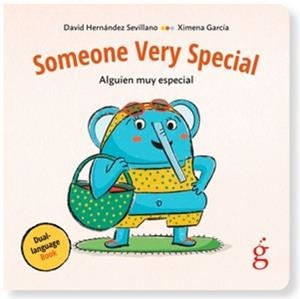 SOMEONE VERY SPECIAL ALGUIEN MUY ESPECIAL | 9788412875638 | HERNÁNDEZ SEVILLANO, DAVID