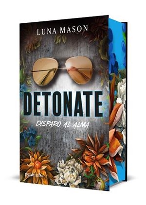 DETONATE. DISPARO AL ALMA (BAJO LA MÁSCARA 2) CANTOS PINTADOS | 9788427055247 | MASON, LUNA