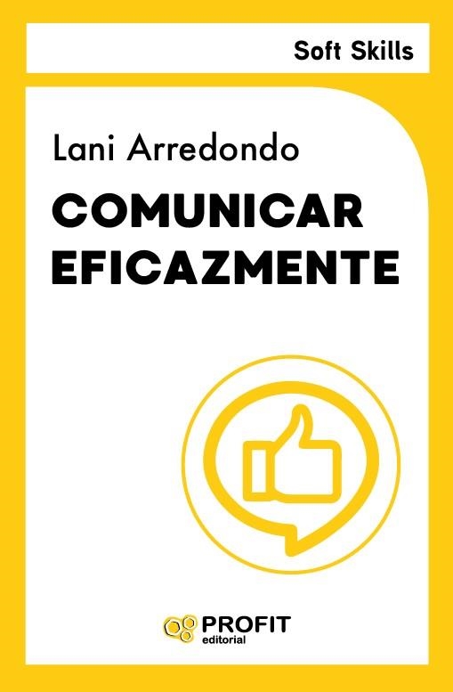 COMUNICAR EFICAZMENTE | 9791387796372 | ARREDONDO, LANI