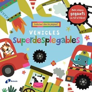 VEHICLES SUPERDESPLEGABLES AMB SOLAPES GEGANTS | 9788413495170 | LOCK, SARA