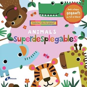ANIMALS SUPERDESPLEGABLES AMB SOLAPES GEGANTS | 9788413495187 | LOCK, SARAH