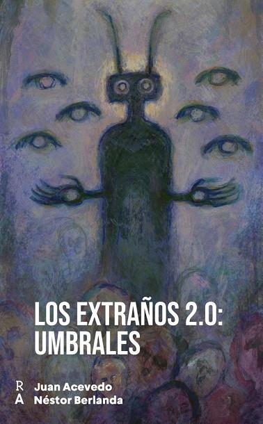 LOS EXTRAÑOS 2.0: UMBRALES | 9788409861057 | BERLANDA, NESTOR/ACEVEDO, JUAN