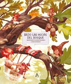 BAJO LAS HOJAS DEL BOSQUE. APUNTES DESDE EL CORAZON DEL BOSQUE | 9788426742193 | GRÜNEWALD, SIMONE
