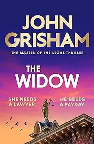 THE WIDOW | 9781399703437 | GRISHAM,JOHN