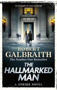 THE HALLMARKED MAN | 9781408723807 | GALBRAITH,ROBERT