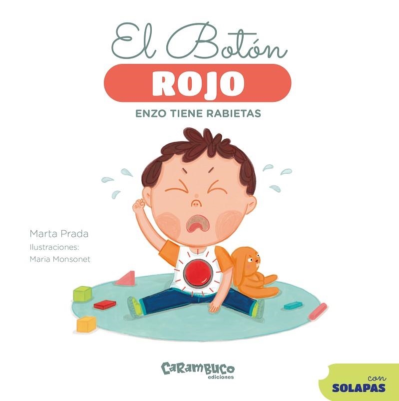EL BOTÓN ROJO. ENZO TIENE RABIETAS | 9788410252530 | PRADA, MARTA