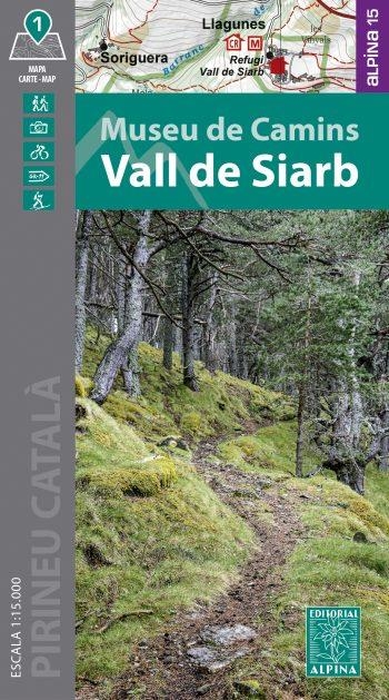 VALL DE SIARB. MUSEU DE CAMINS 1:15.000 | 9788470112225 | EDITORIAL ALPINA