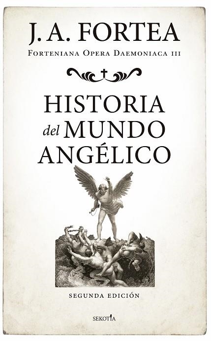 HISTORIA DEL MUNDO ANGÉLICO | 9791387812850 | JOSÉ ANTONIO FORTEA