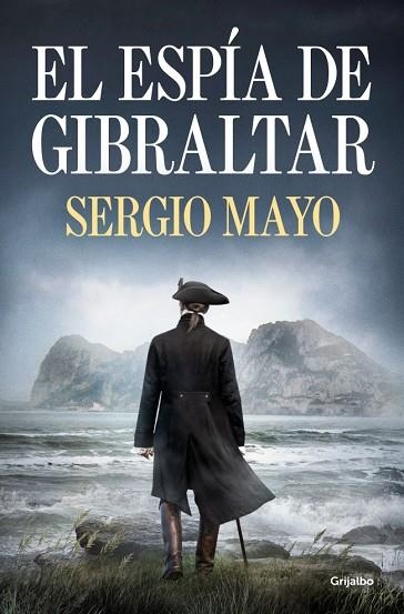 EL ESPÍA DE GIBRALTAR | 9788425374425 | MAYO, SERGIO
