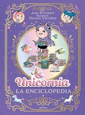 UNICORNIA LA ENCICLOPEDIA ILUSTRADA | 9791387973032 | PUNSET, ANA