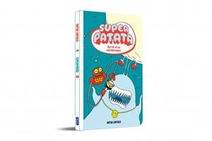 SUPERPATATA 2 ZORT III, EL REI EXTRATERRESTRE | 9788448873998 | LAPERLA, ARTUR