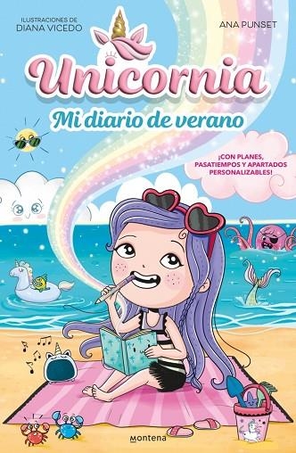 UNICORNIA MI DIARIO DE VERANO ¡CON PLANES, PASATIEMPOS Y APARTADOS PERSONALIZABLES! | 9791387973087 | PUNSET, ANA