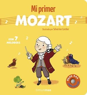MI PRIMER MOZART (CON 7 MELODÍAS) | 9788408316060 | CORDIER, SÉVERINE