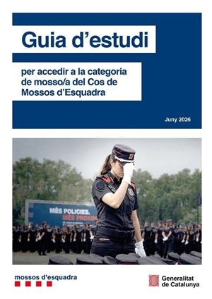 GUIA D'ESTUDI PER ACCEDIR A LA CATEGORIA DE MOSSO / A DEL COS DE MOSSOS D'ESQUADRA (JUNY 2026) | 9791387889340
