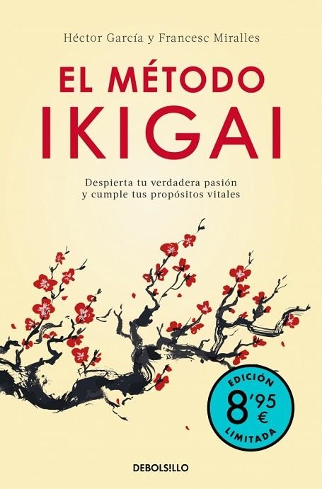 EL MÉTODO IKIGAI | 9788466392228 | MIRALLES, FRANCESC/GARCÍA (KIRAI), HÉCTOR