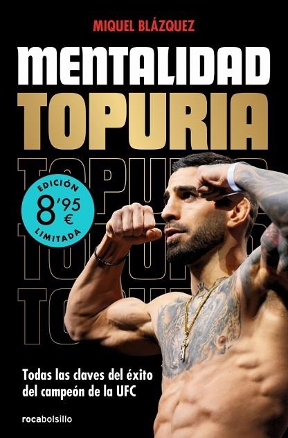 MENTALIDAD TOPURIA. TODAS LAS CLAVES DEL ÉXITO DEL CAMPEÓN DE LA UFC | 9788410197459 | BLÁZQUEZ, MIQUEL