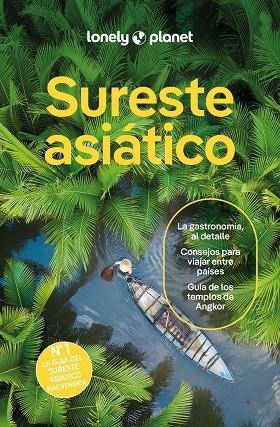SURESTE ASIÁTICO | 9788408311263 | BUSH, AUSTIN/D'ARCY, JAYNE/JONG, RIA DE/EIMER, DAVID/EVELEIGH, MARK/FERRARESE, MARCO/GROSBERG, MICHA