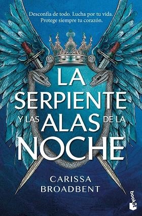 LA SERPIENTE Y LAS ALAS DE LA NOCHE | 9788408323587 | BROADBENT, CARISSA
