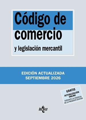 CÓDIGO DE COMERCIO Y LEGISLACIÓN MERCANTIL 2026 | 9788430994366 | EDITORIAL TECNOS