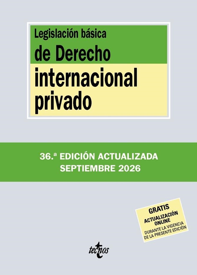 LEGISLACIÓN BÁSICA DE DERECHO INTERNACIONAL PRIVADO 2026 | 9788430994397 | EDITORIAL TECNOS
