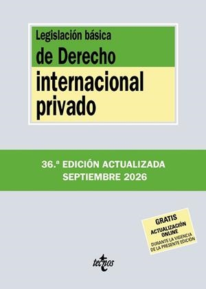 LEGISLACIÓN BÁSICA DE DERECHO INTERNACIONAL PRIVADO 2026 | 9788430994397 | EDITORIAL TECNOS