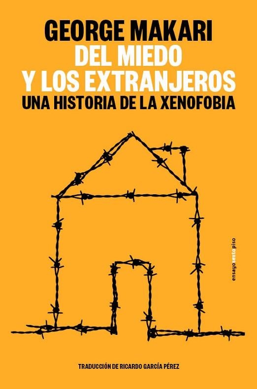 DEL MIEDO Y LOS EXTRANJEROS | 9788410249783 | MAKARI, GEORGE