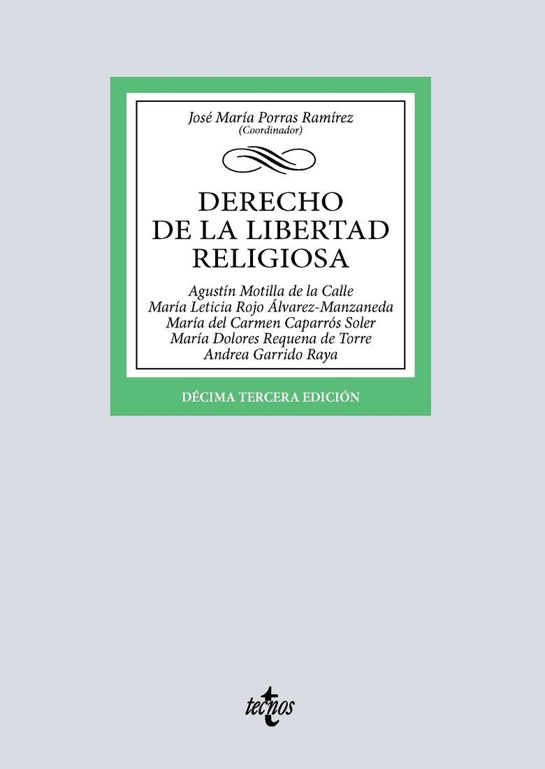 DERECHO DE LA LIBERTAD RELIGIOSA | 9788430994724 | PORRAS RAMÍREZ, JOSÉ MARÍA/MOTILLA DE LA CALLE, AGUSTÍN/ROJO ÁLVAREZ-MANZANEDA, MARÍA LETICIA/CAPARR