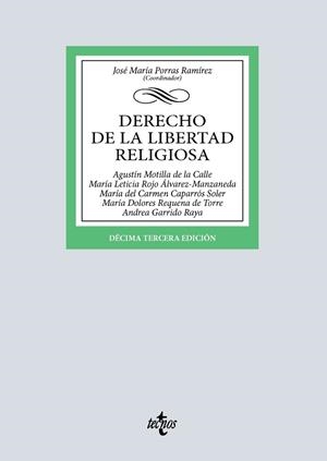DERECHO DE LA LIBERTAD RELIGIOSA | 9788430994724 | PORRAS RAMÍREZ, JOSÉ MARÍA/MOTILLA DE LA CALLE, AGUSTÍN/ROJO ÁLVAREZ-MANZANEDA, MARÍA LETICIA/CAPARR