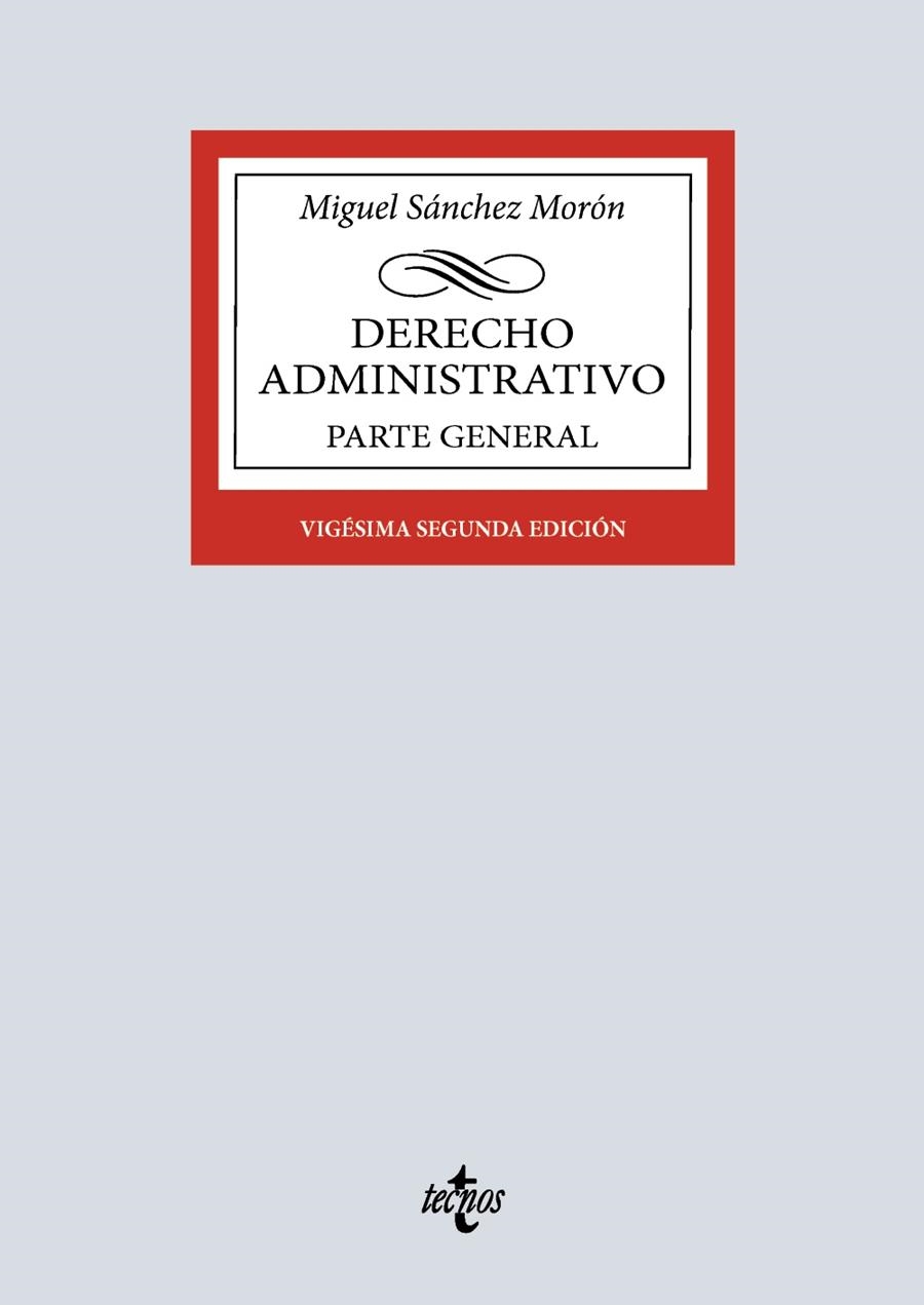 DERECHO ADMINISTRATIVO. PARTE GENERAL | 9788430994663 | SÁNCHEZ MORÓN, MIGUEL