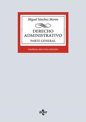 DERECHO ADMINISTRATIVO. PARTE GENERAL | 9788430994663 | SÁNCHEZ MORÓN, MIGUEL