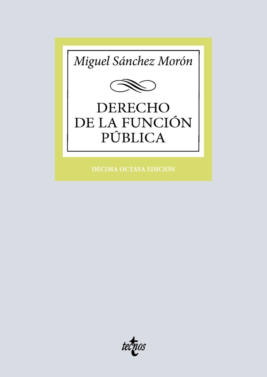 DERECHO DE LA FUNCIÓN PÚBLICA | 9788430992652 | SÁNCHEZ MORÓN, MIGUEL