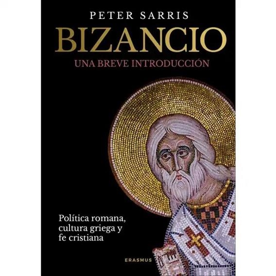 BIZANCIO - UNA BREVE INTRODUCCION | 9788410199897 | SARRIS, PETER