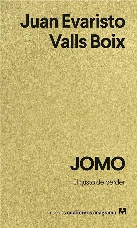 JOMO. EL GUSTO DE PERDER | 9788433949707 | VALLS BOIX, JUAN EVARISTO