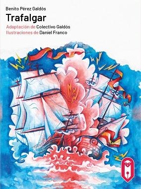 TRAFALGAR | 9788419502001 | PÉREZ GALDÓS, BENITO