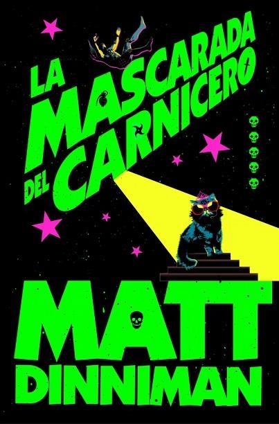 LA MASCARADA DEL CARNICERO | 9788410466388 | DINNIMAN, MATT