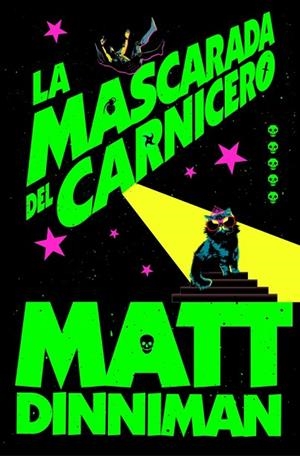 LA MASCARADA DEL CARNICERO | 9788410466388 | DINNIMAN, MATT