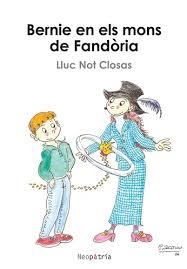 BERNIE EN ELS MONS DE FANDÒRIA | 9788419821911 | NOT CLOSS, LLUC