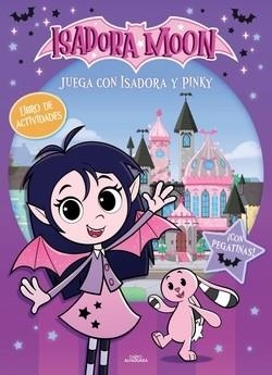 ISADORA MOON LIBRO DE ACTIVIDADES JUEGA CON ISADORA Y PINKY | 9791387949334