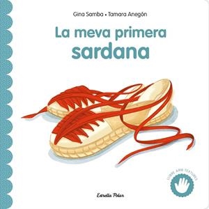 LA MEVA PRIMERA SARDANA AMB TEXTURES | 9791387903626 | SAMBA,GINA/ANEGON,TAMARA