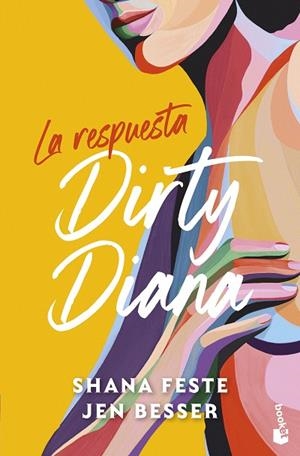 DIRTY DIANA. LA RESPUESTA | 9788408323662 | BESSER, JEN/FESTE, SHANA