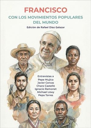 FRANCISCO CON LOS MOVIMIENTOS POPULARES DEL MUNDO | 9788433039934 | DÍAZ-SALAZAR MARTÍN DE ALMAGRO, RAFAEL