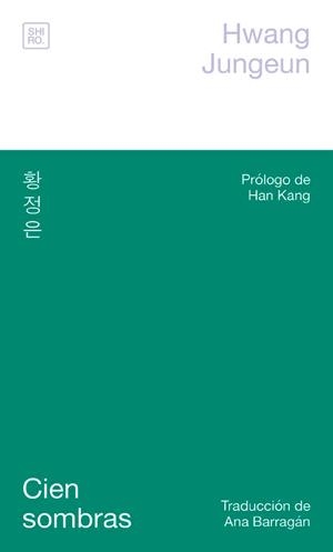 CIEN SOMBRAS | 9788412764499 | HWANG JUNGEUN
