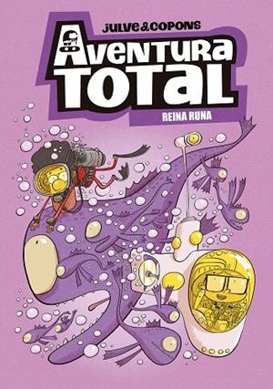 AVENTURA TOTAL 6 REINA RUNA | 9788448873950 | COPONS, JAUME