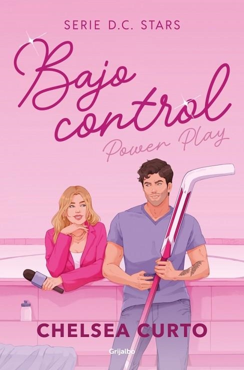 BAJO CONTROL POWER PLAY (SERIE D. C. STARS 2) | 9788425373435 | CURTO, CHELSEA
