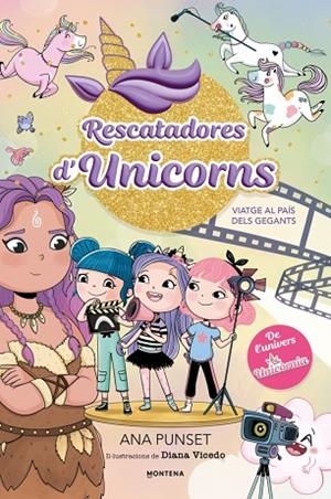 RESCATADORES D'UNICORNS 10 VIATGE AL PAÍS DELS GEGANTS | 9791387973070 | PUNSET, ANA