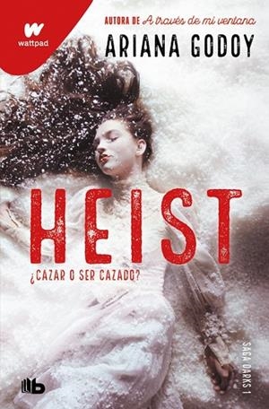HEIST. CAZAR O SER CAZADO (DARKS 1) | 9791387871734 | GODOY, ARIANA